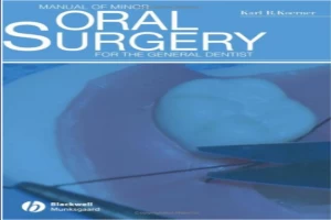 Manual of Minor Oral Surgery for the General Dentist 2